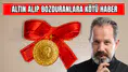 Altın Alıp Bozduranlara Kötü Haber !