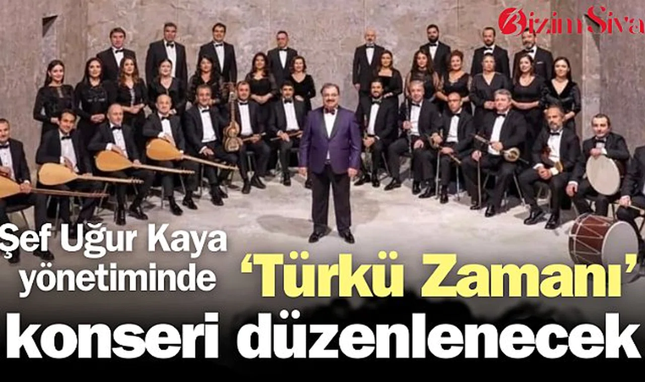 Bugün 'Türkü Zamanı' konseri düzenlenecek