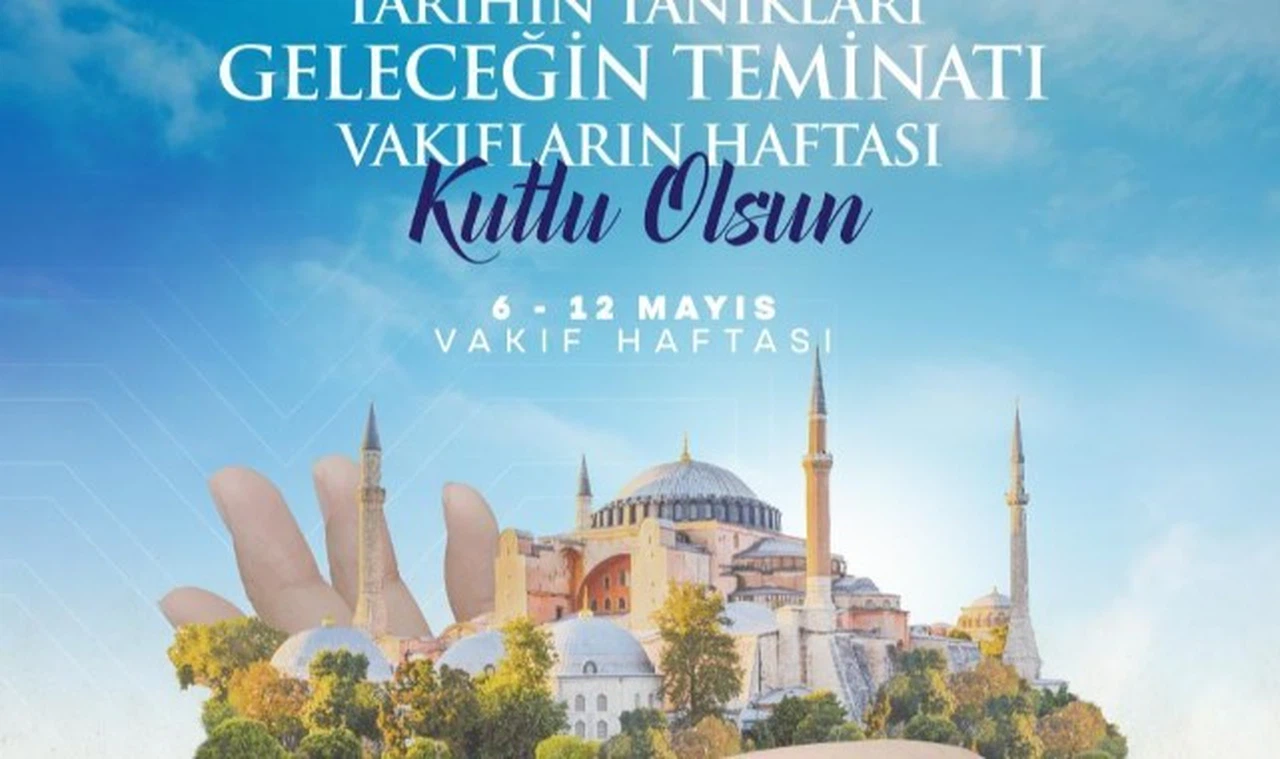 Vakıf Haftası yarın başlıyor