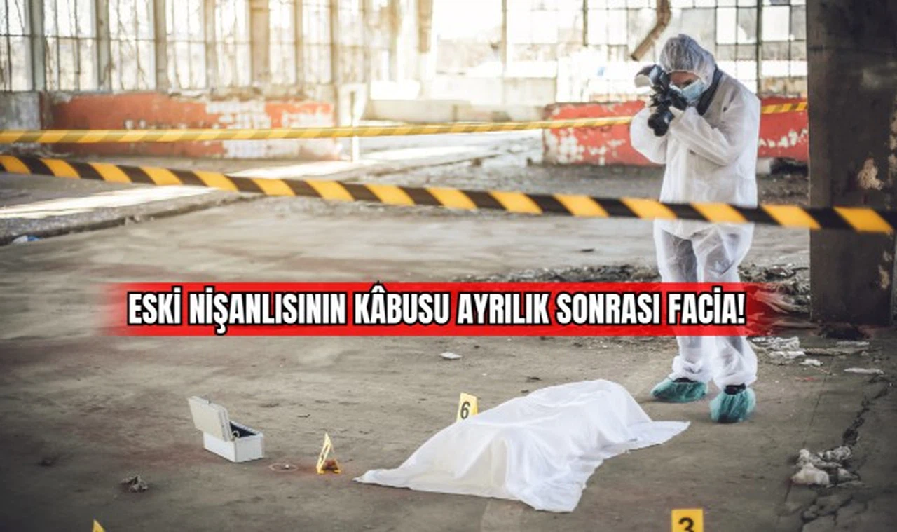 Eski Nişanlısının Kâbusu Ayrılık Sonrası Facia! 