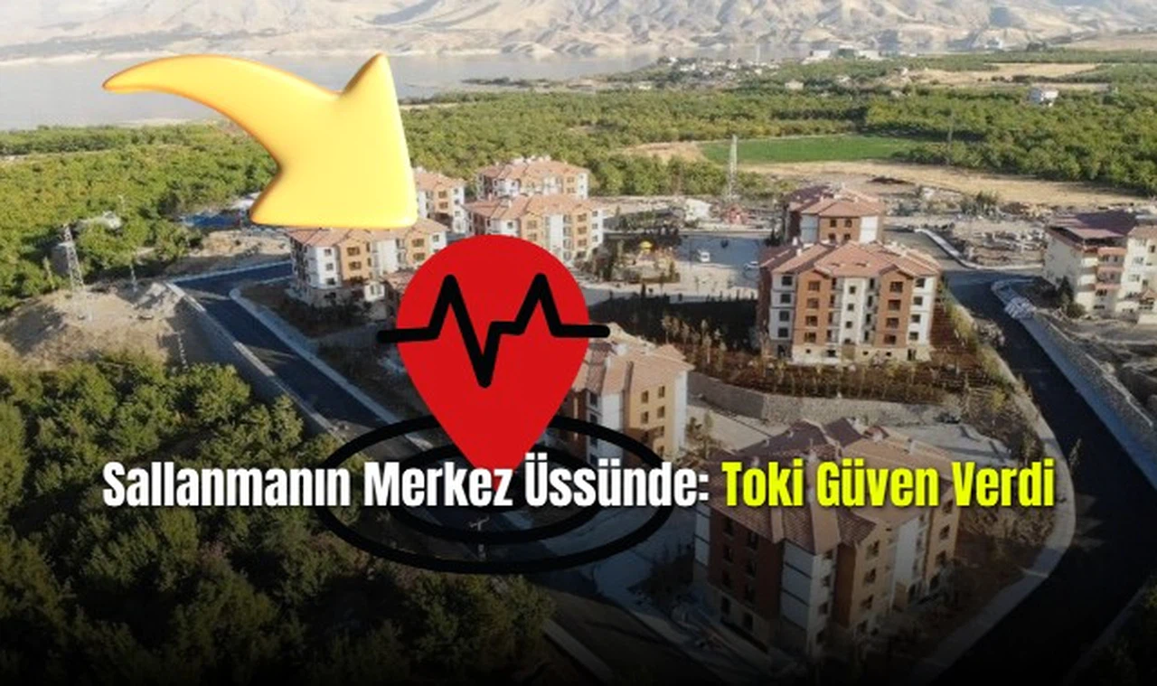  Sallanmanın Merkez Üssünde TOKİ Güven Verdi