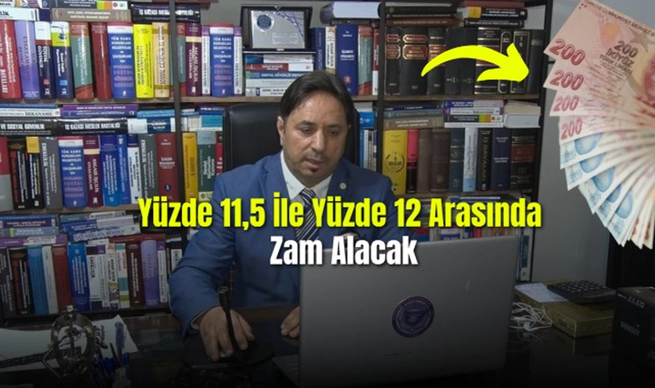 Memur ve Memur Emeklileri Yüzde 11,5 İle Yüzde 12 Arasında Zam Alacak
