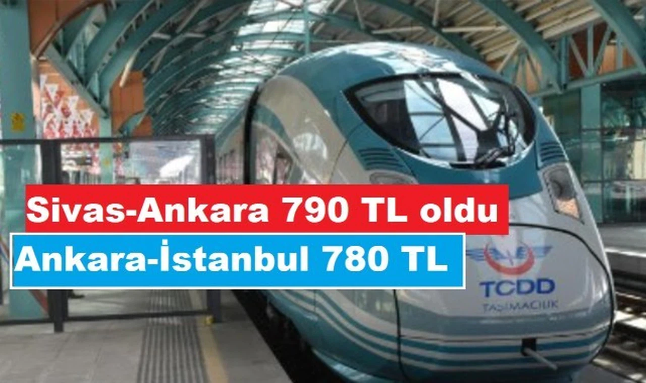 Sivas-Ankara YHT 790 TL'ye çıktı