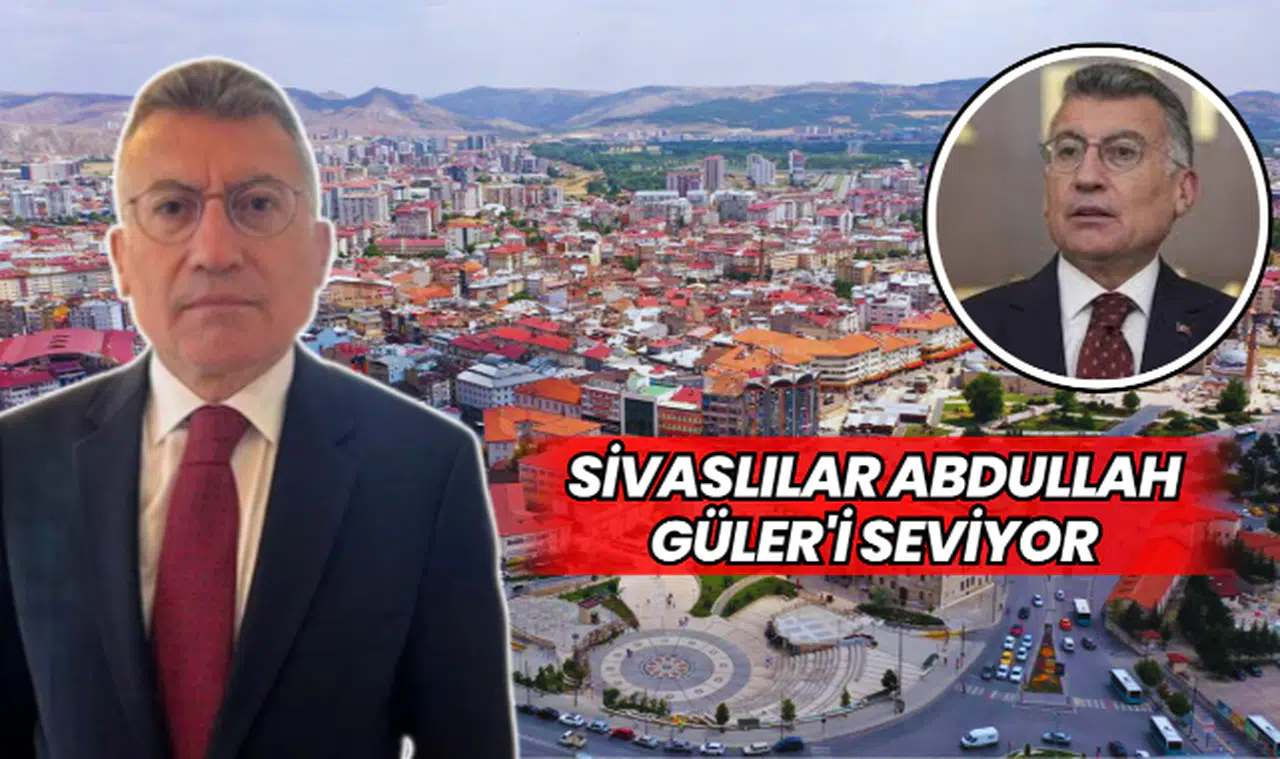 Sivaslılar Abdullah Güler'i seviyor