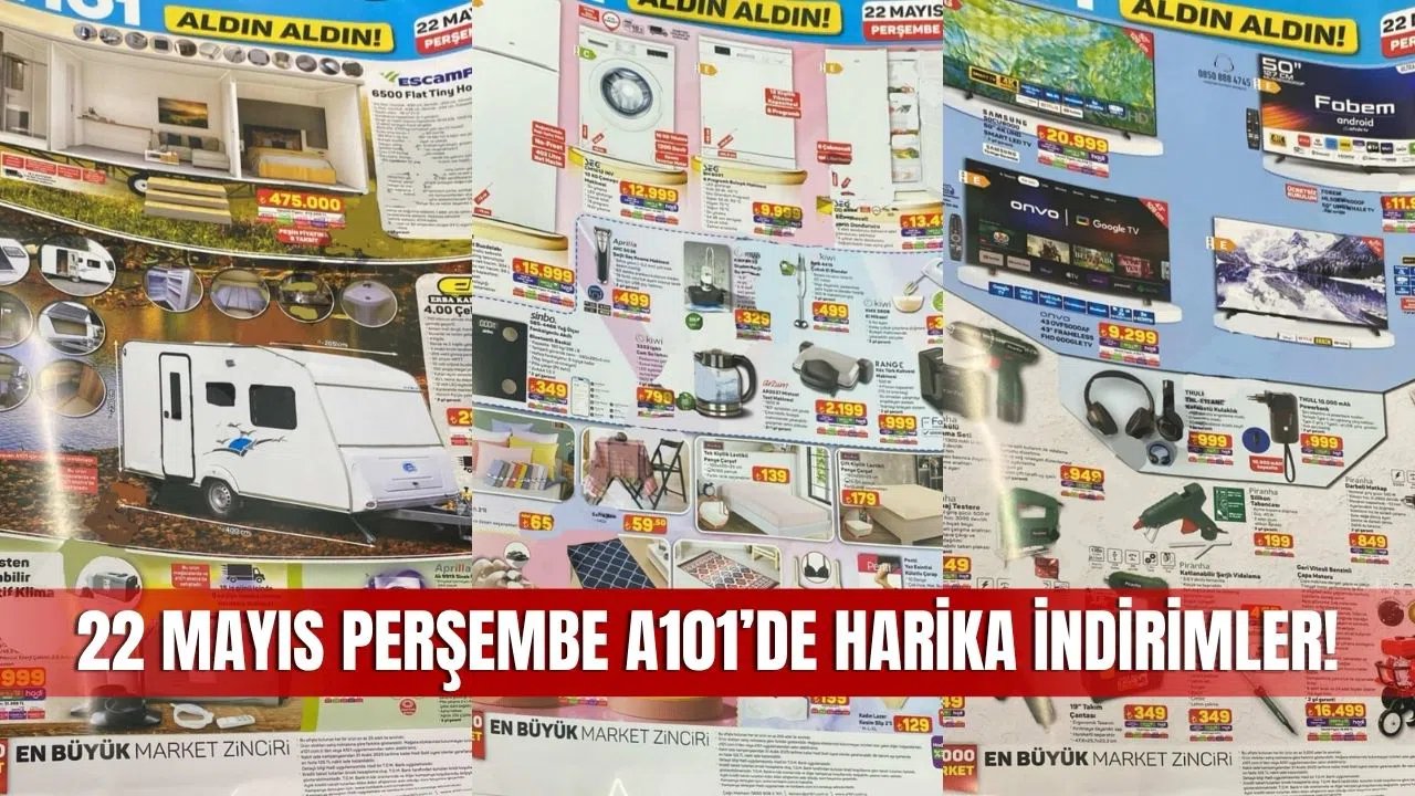 A101 22 Mayıs 2025 Aktüel Kataloğu Yayınlandı! Teknolojiden Beyaz Eşyaya, Dev İndirimler Başladı