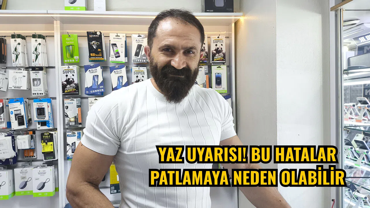 Yaz Uyarısı! Bu Hatalar Patlamaya Neden Olabilir