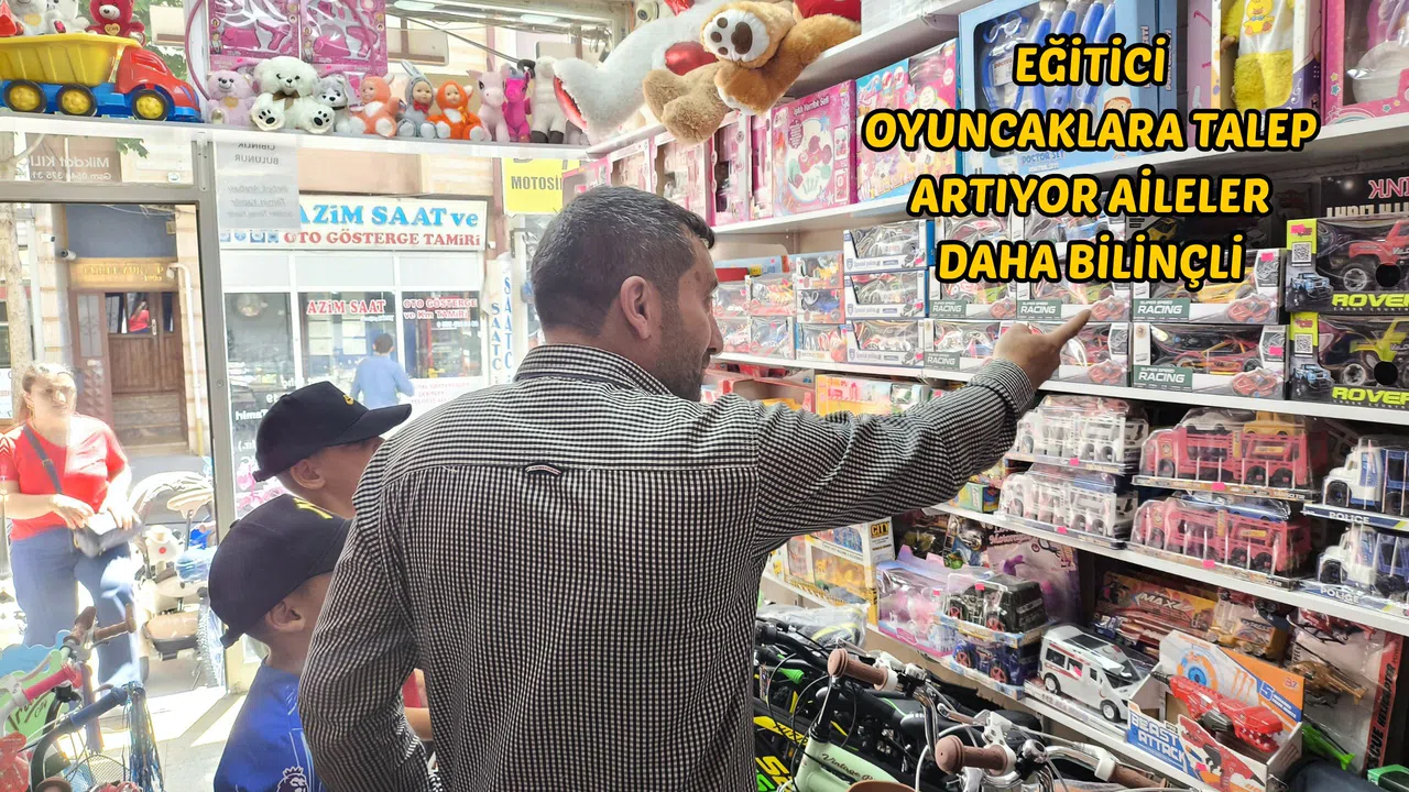 Eğitici oyuncaklara talep artıyor aileler daha bilinçli