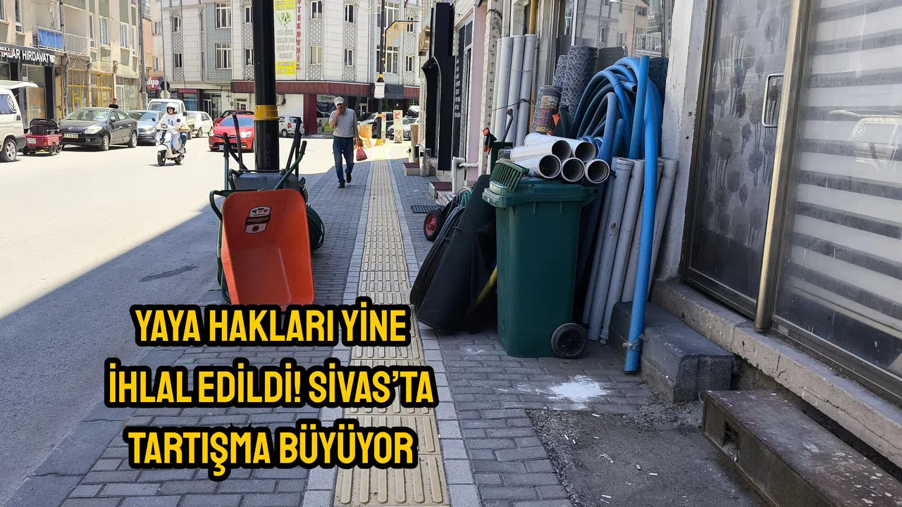 Yaya hakları yine ihlal edildi! Sivas’ta tartışma büyüyor