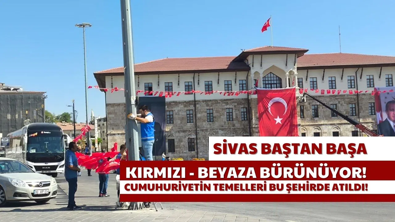 Sivas Baştan Başa Kırmızı - Beyaza Bürünüyor!