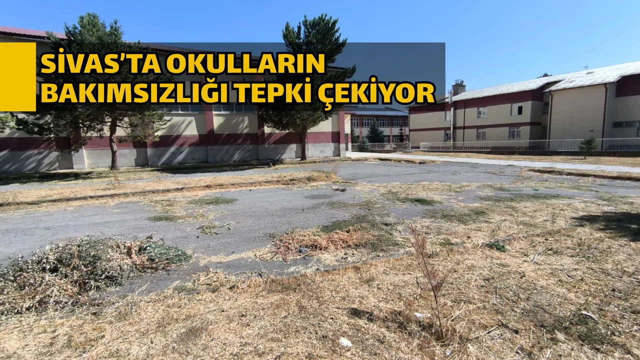 Sivas’ta okulların bakımsızlığı tepki çekiyor