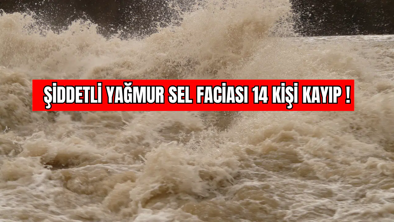 Toprak Kaydı, Evler Sulara Gömüldü 14 Kişi Kayıp