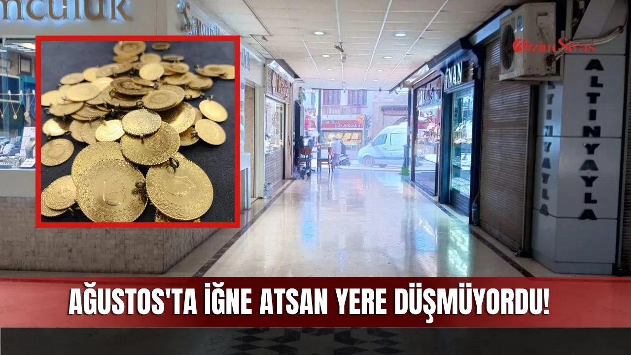 Ağustos'ta İğne Atsan Yere Düşmüyordu!