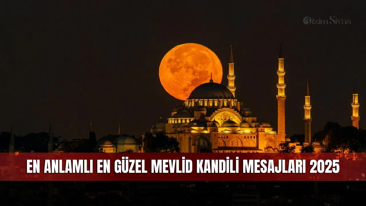 En Anlamlı En Güzel Mevlid Kandili Mesajları 2025