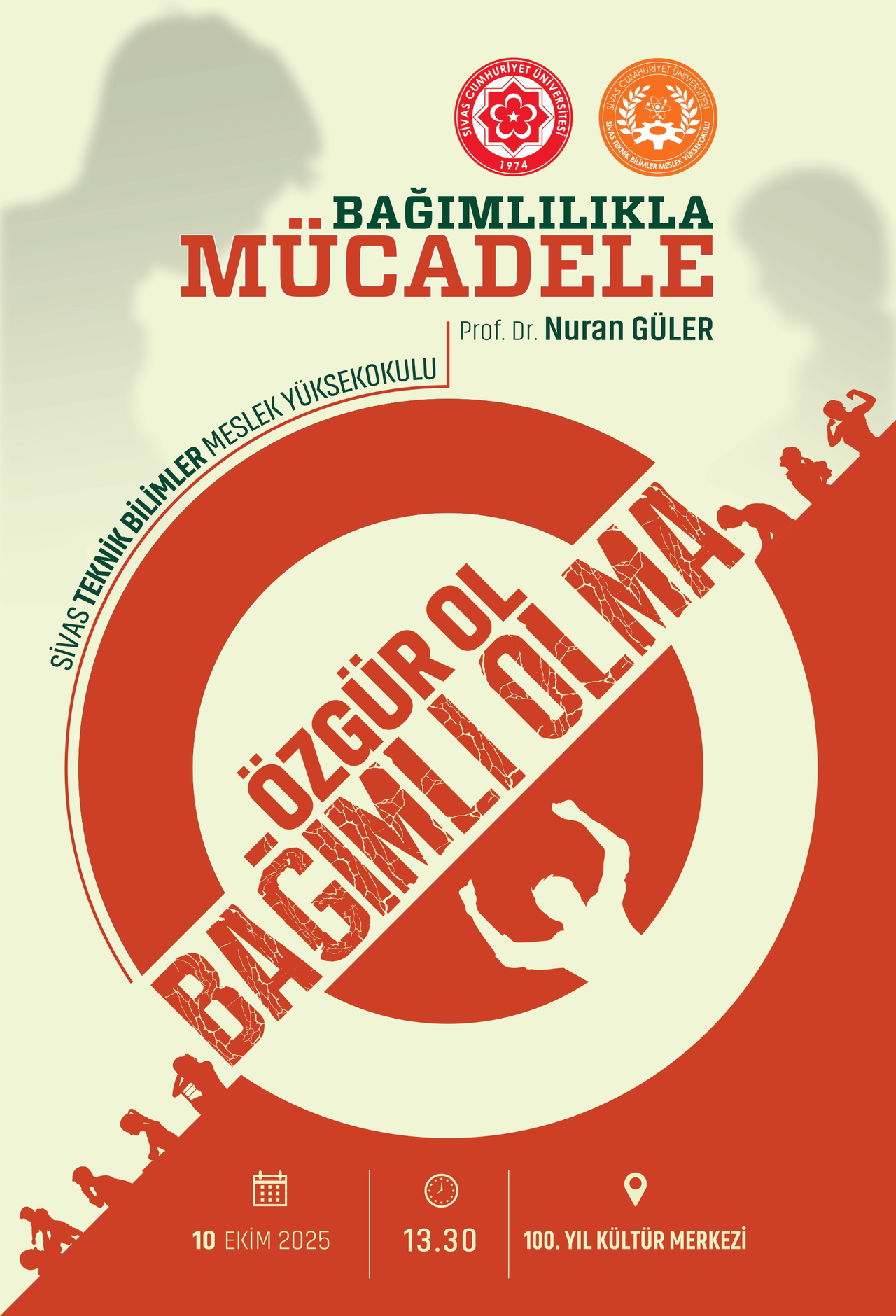 Sivas Cumhuriyet Üniversitesi’nde Bağımlılıkla Mücadele Etkinliği