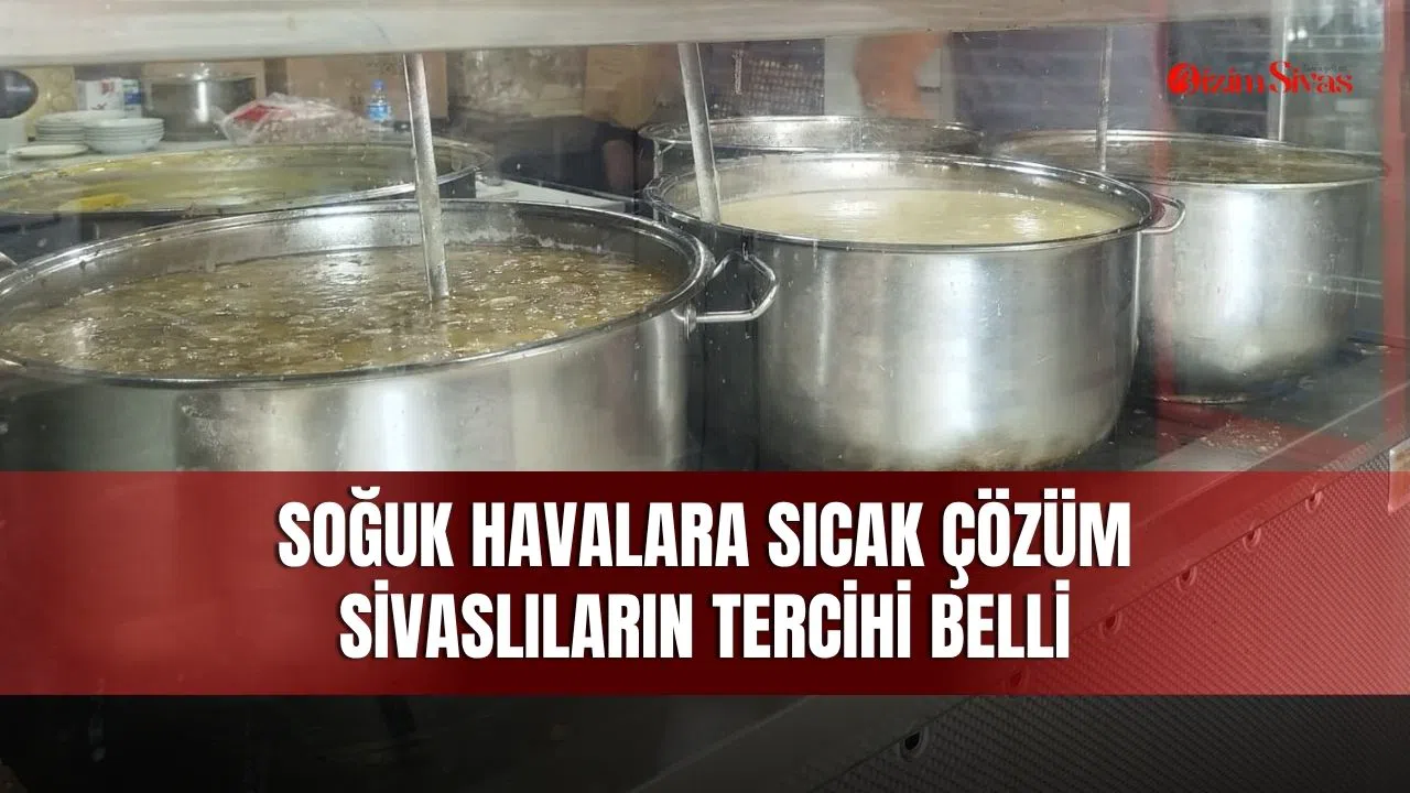 Soğuk havalara sıcak çözüm Sivaslıların tercihi belli