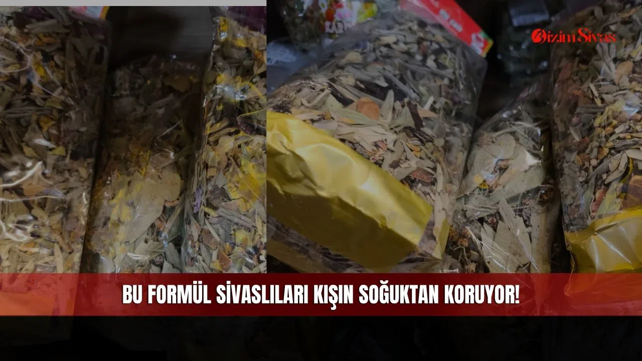 Bu Formül Sivaslıları Kışın Soğuktan Koruyor!