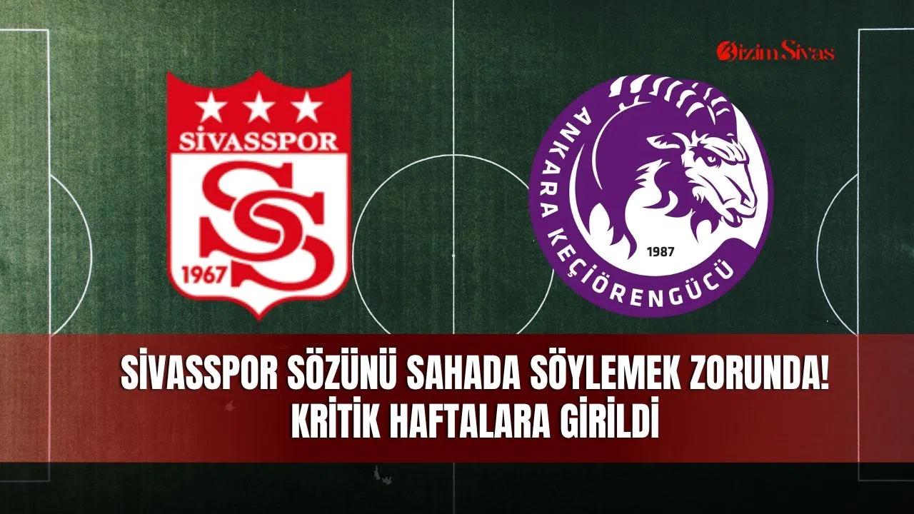 Sivasspor sözünü sahada söylemek zorunda! Kritik haftalara girildi
