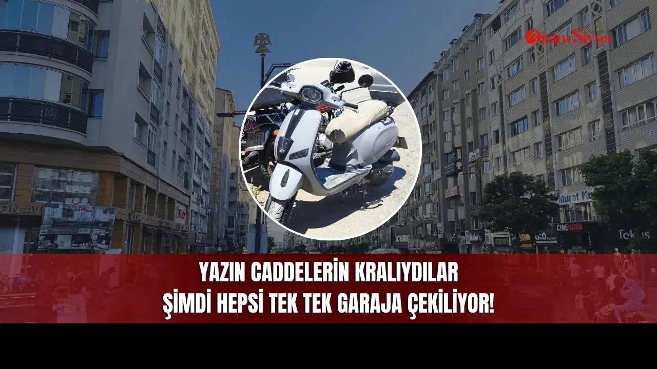 Yazın Caddelerin Kralıydılar, Şimdi Hepsi Tek Tek Garaja Çekiliyor!