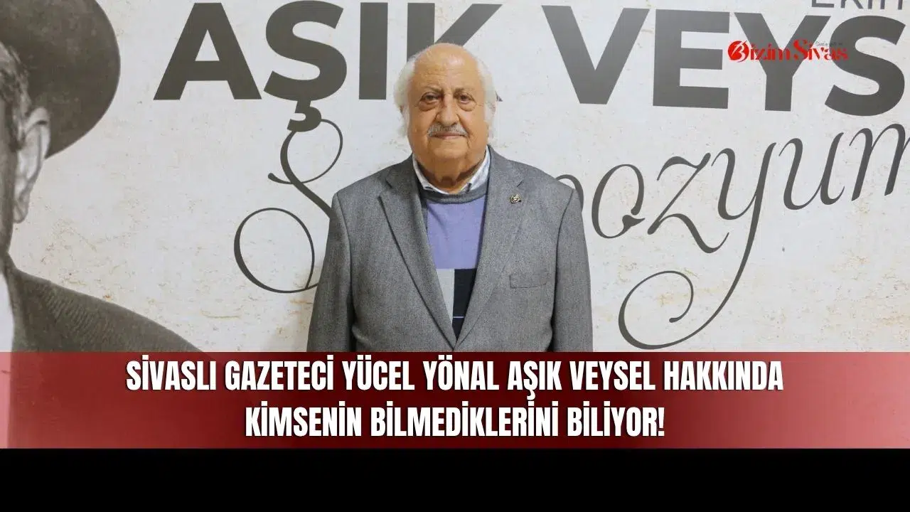 Sivaslı Gazeteci Yücel Yönal Aşık Veysel Hakkında Kimsenin Bilmediklerini Biliyor!