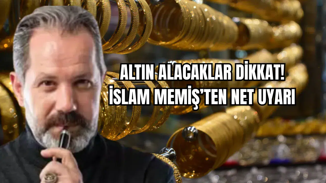 Altın Alacaklar Dikkat! İslam Memiş’ten Net Uyarı