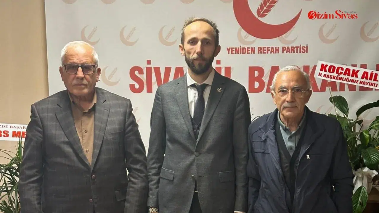 Sivas'ta Yeniden Refah Partisi yeni döneme hazırlanıyor