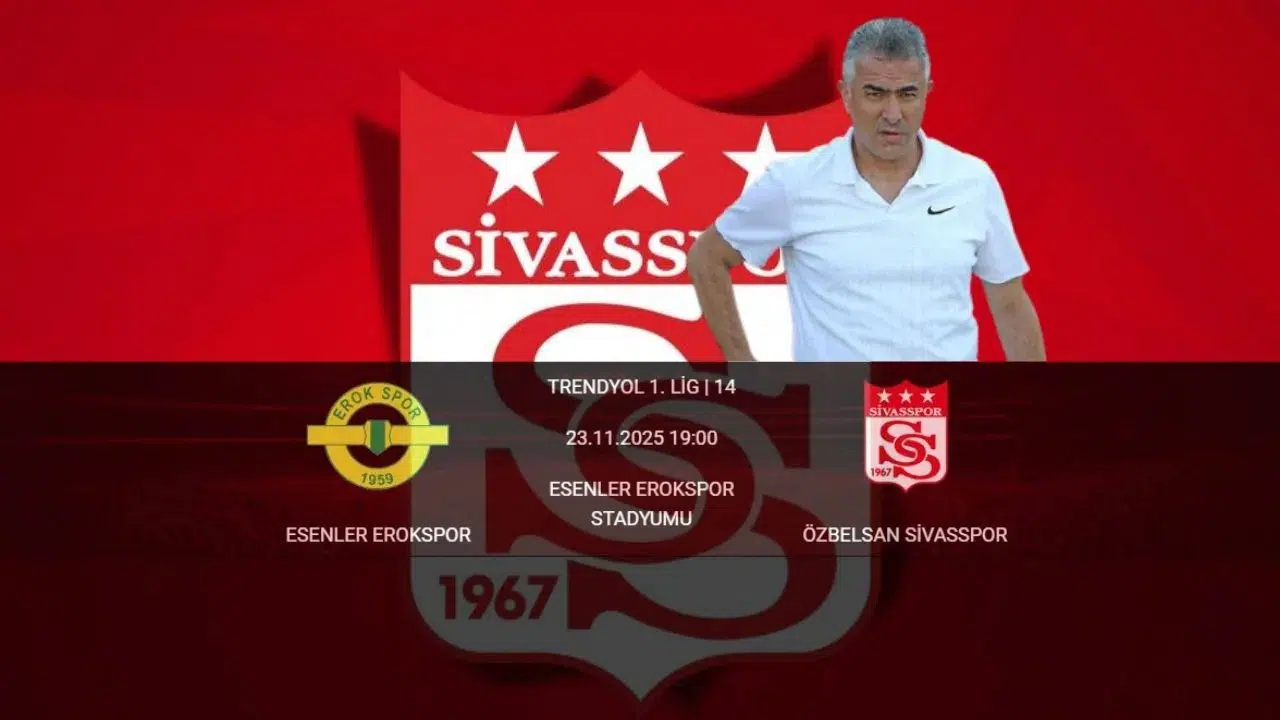 Erokspor Deplasmanı! Sivasspor Ya Tamam Ya Devam Diyecek!