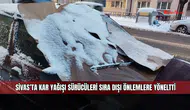 Sivas’ta kar yağışı sürücüleri sıra dışı önlemlere yöneltti