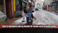 Sivas’ta motokuryelerin kış mesaisi! İki tekerde hayatta kalma savaşı!