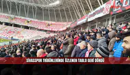 Sivasspor tribünlerinde özlenen tablo geri döndü