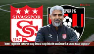İsmet Taşdemir Vanspor maçı öncesi eleştirilerin odağında! İlk sınavı nasıl geçecek?
