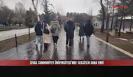 Sivas Cumhuriyet Üniversitesi’nde sessizlik sona erdi