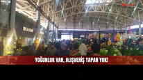 Yoğunluk Var, Alışveriş Yapan Yok!
