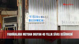 Fabrikalara meydan okuyan 40 yıllık Sivas değirmeni