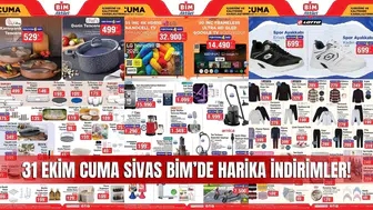 BİM 31 Ekim 2025 Aktüel Kataloğu: Sivas’ta Teknolojiden Ev Eşyalarına Büyük İndirim Fırsatları
