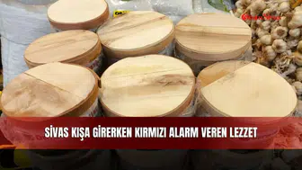 Sivas Kışa Girerken Kırmızı Alarm Veren Lezzet