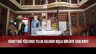 Sivas'taki Yüzlerce Yıllık Gelenek Kışla Birlikte Canlandı!