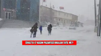 Sivas’ta 17 Kasım Pazartesi Okullar Tatil Mi?
