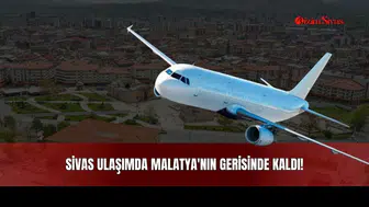 Sivas Ulaşımda Malatya'nın Gerisinde Kaldı!