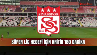 Sivasspor'da Süper Lig umudu bu virajda şekillenecek!