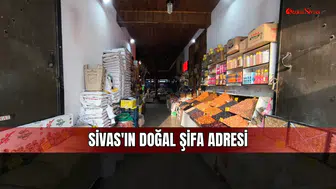 Hastalıklara karşı doğal çözüm arayanlar Sivas Subaşı Hanı’nda