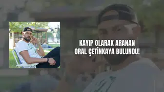 Sivas Seferber Olmuştu! Oral Çetinkaya Bulundu!