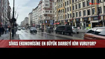 Bu Fırsatçılar Sivas Ekonomisine En Büyük Darbelerden Birini Vuruyor!