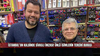 İstanbul’un Kalbinde Sivaslı İmzası! Ünlü İsimlerin Tercihi Burası