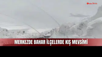 Sivas Merkez ve İlçelerdeki Mevsim Farkı Dikkat Çekiyor!