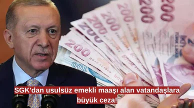 SGK, usulsüz emekli maaşı alan vatandaşlara karşı harekete geçti!