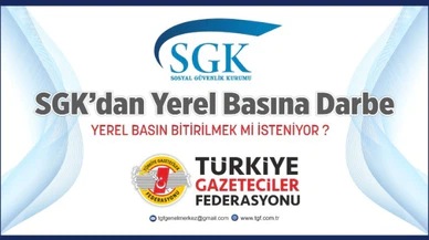 SGK'dan basını bitirme operasyonu!