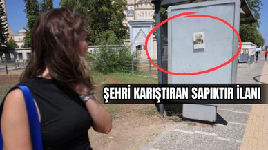 Şehri Karıştıran Sapıktır ilanı !