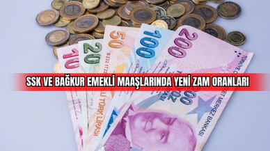 SSK ve Bağkur Emekli Maaşlarında Yeni Zam Oranları 