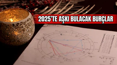 2025'te Aşkı Bulacak Burçlar
