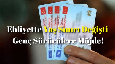 Ehliyette Yaş Sınırı Değişti: Genç Sürücülere Müjde